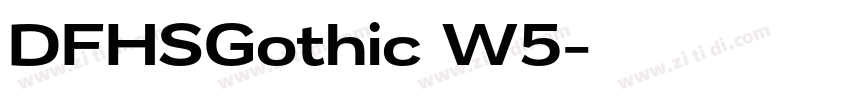 DFHSGothic W5字体转换